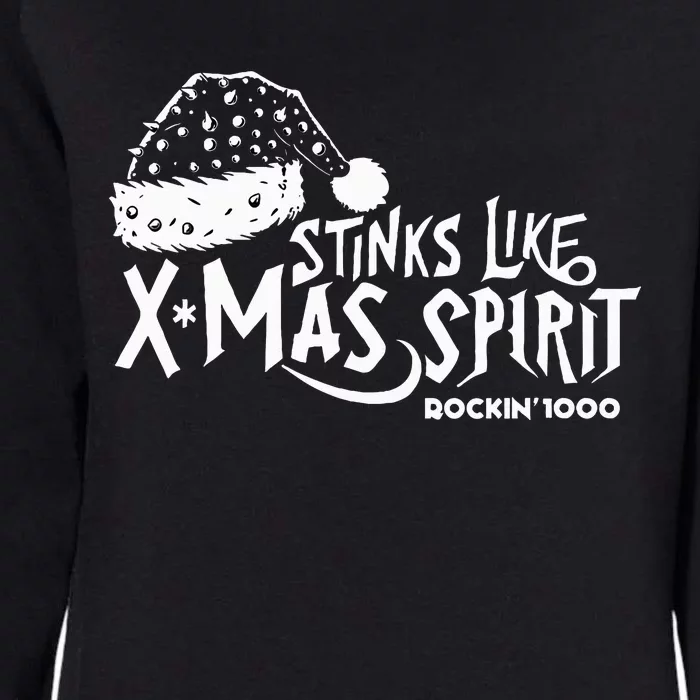 Stinks Like Xmas Spirit Rockin'1000 Womens California Wash Sweatshirt