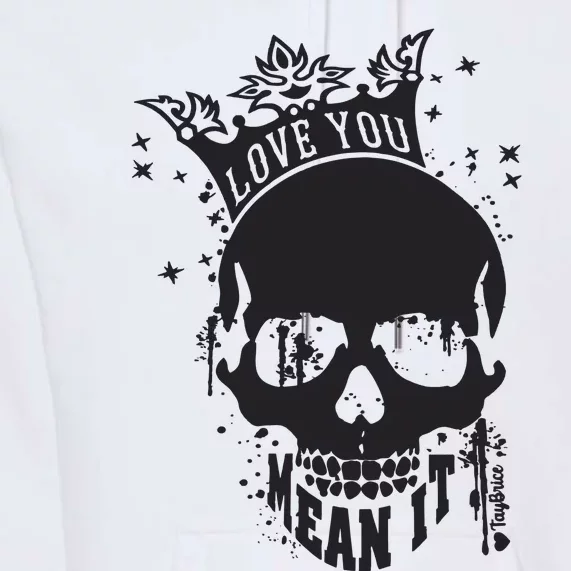 Skull Love You Premium Hoodie