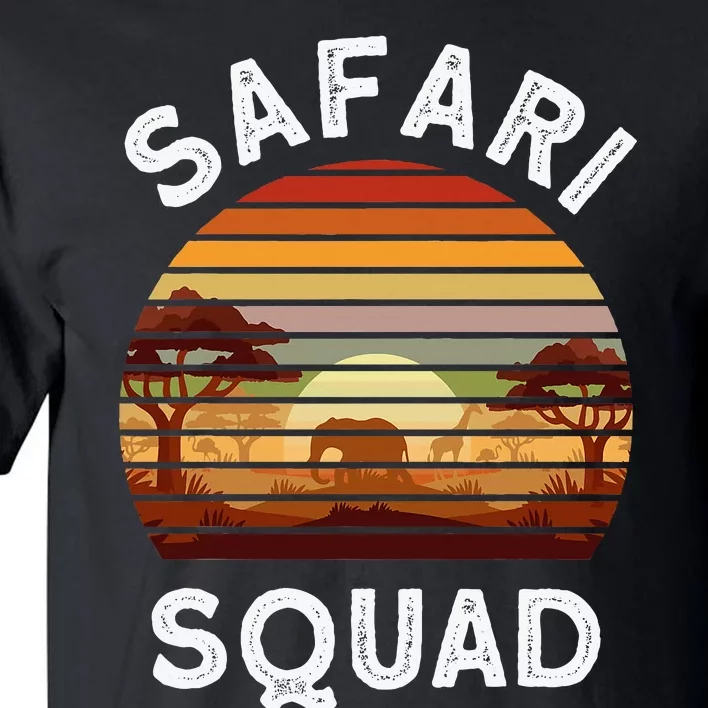 Safari Lovers Zoo Safari Squad Safari Birthday Tall T-Shirt