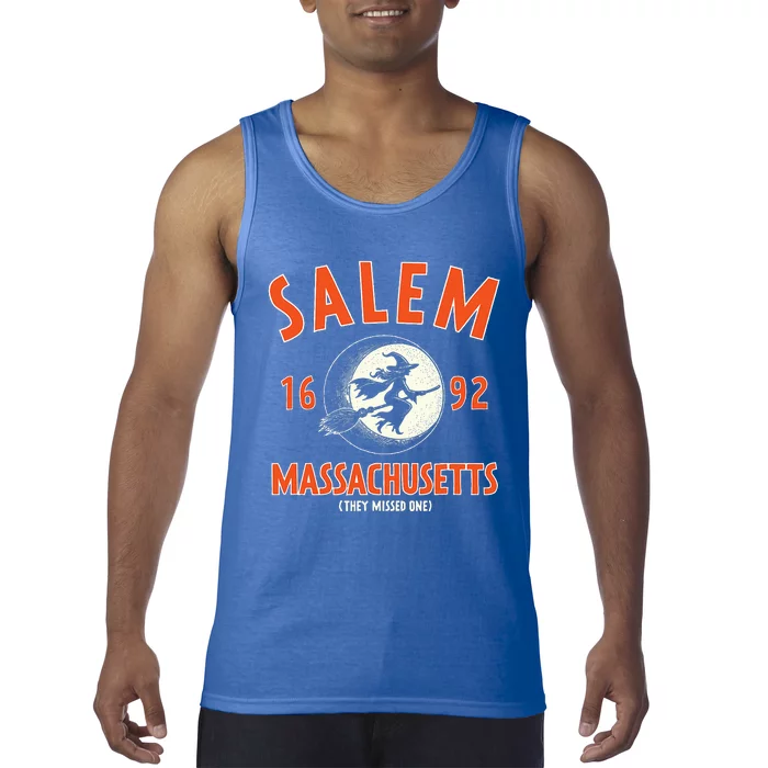 Salem Massachusetts 1692 They Missed One Witch Tank Top