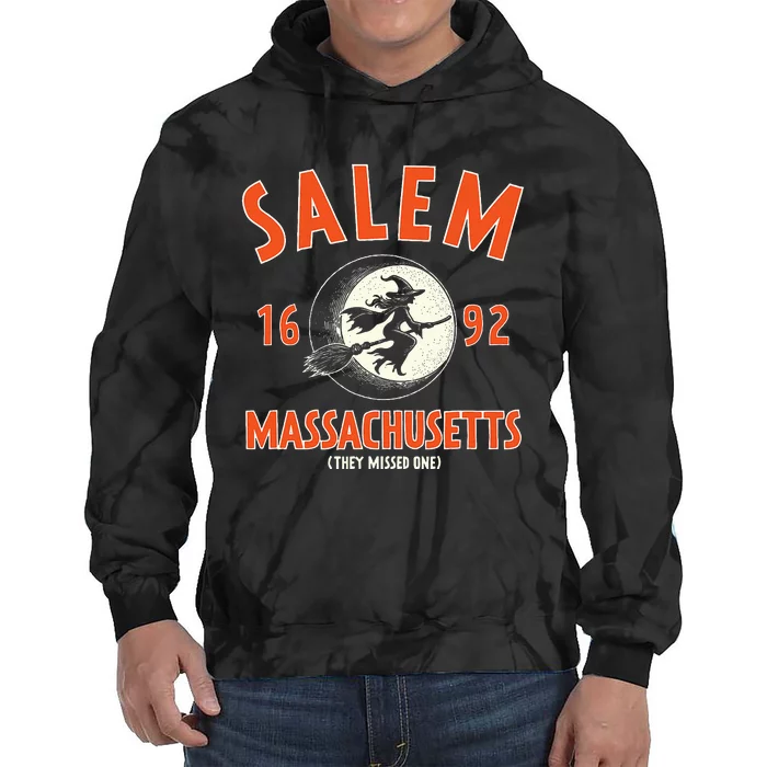 Salem Massachusetts 1692 They Missed One Witch Tie Dye Hoodie