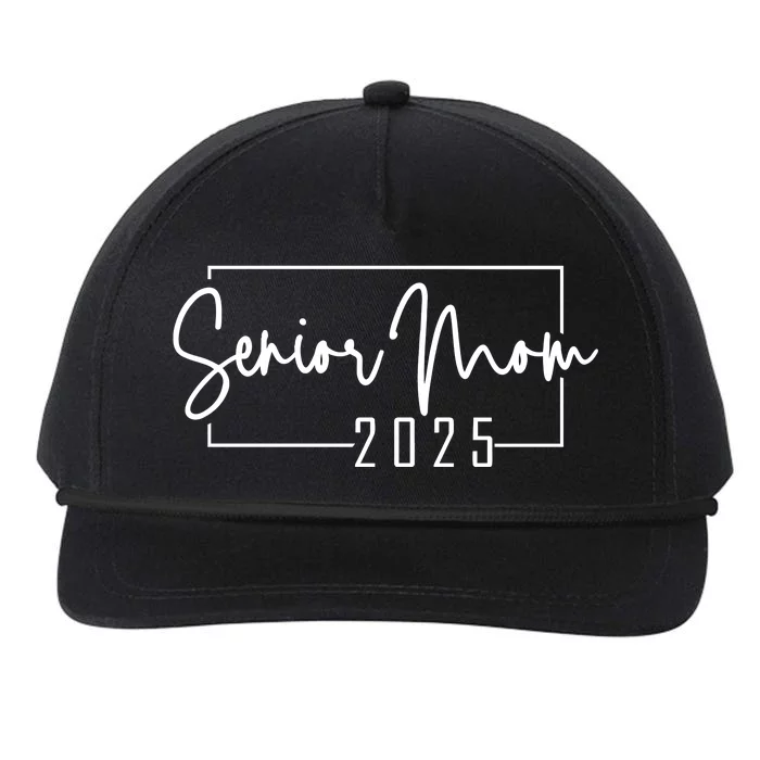 Senior Mom 2025 Class Of 2025 Snapback Five-Panel Rope Hat