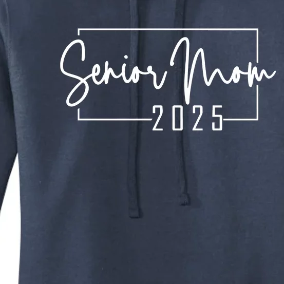 Senior Mom 2025 Class Of 2025 Women's Pullover Hoodie