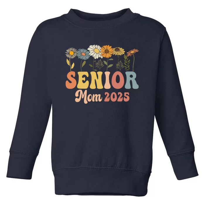 Senior Mom 2025 Class Of 2025 Graduate Toddler Sweatshirt