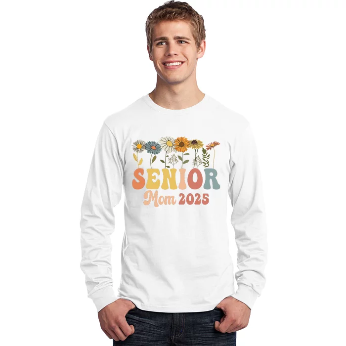 Senior Mom 2025 Class Of 2025 Graduate Long Sleeve Shirt