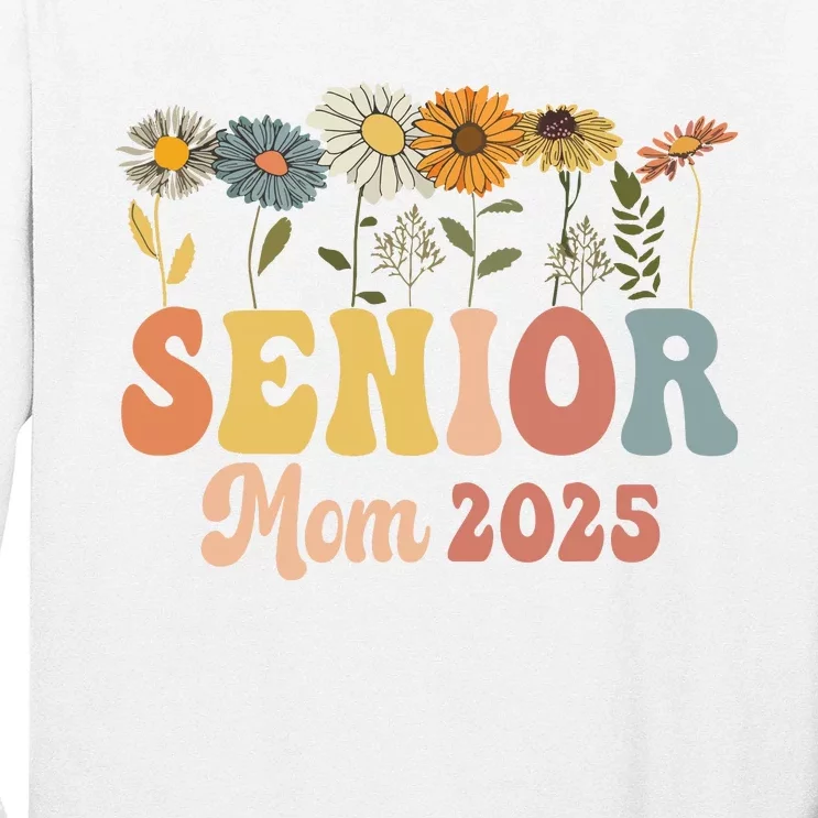 Senior Mom 2025 Class Of 2025 Graduate Long Sleeve Shirt