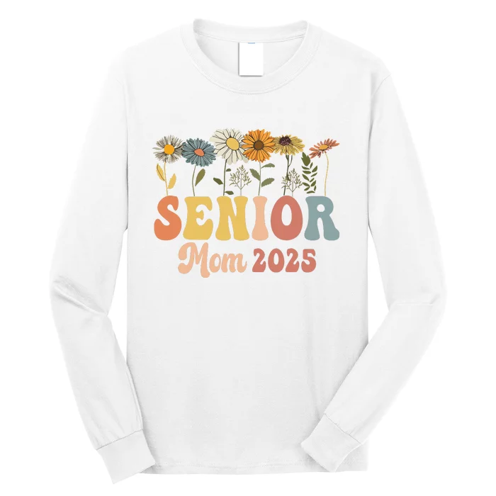 Senior Mom 2025 Class Of 2025 Graduate Long Sleeve Shirt