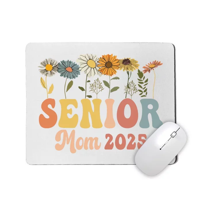 Senior Mom 2025 Class Of 2025 Graduate Mousepad