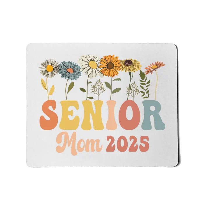 Senior Mom 2025 Class Of 2025 Graduate Mousepad