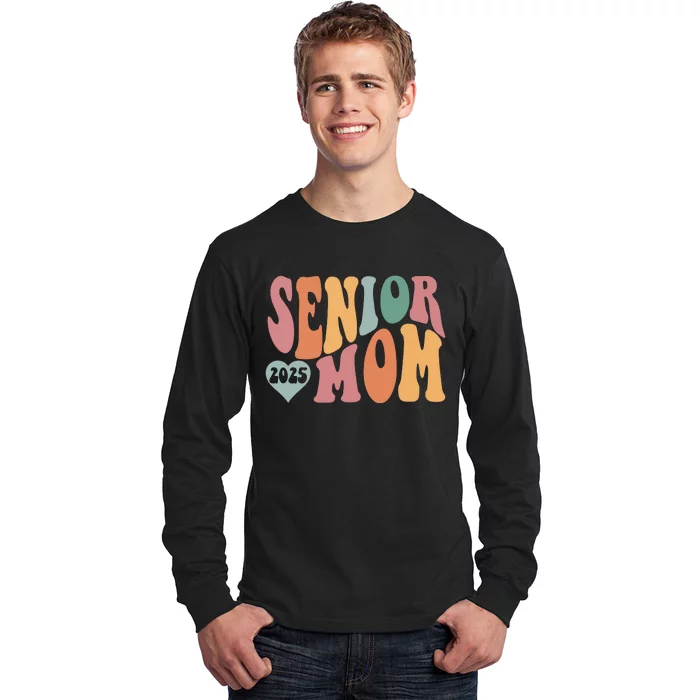 Senior Mom 2025 Graduation Long Sleeve Shirt