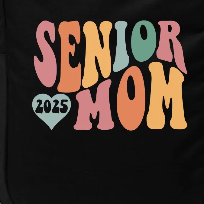 Senior Mom 2025 Graduation Impact Tech Backpack