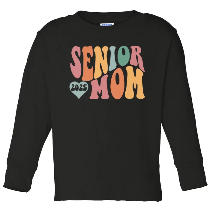 Senior Mom 2025 Graduation Toddler Long Sleeve Shirt