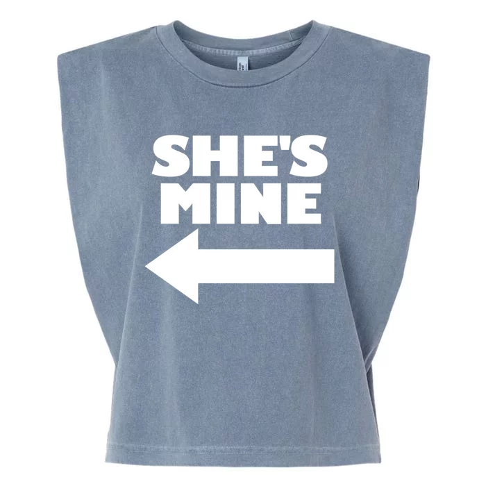 She's Mine Arrow Pointing Left Matching Couple She's Mine Gift Garment-Dyed Women's Muscle Tee