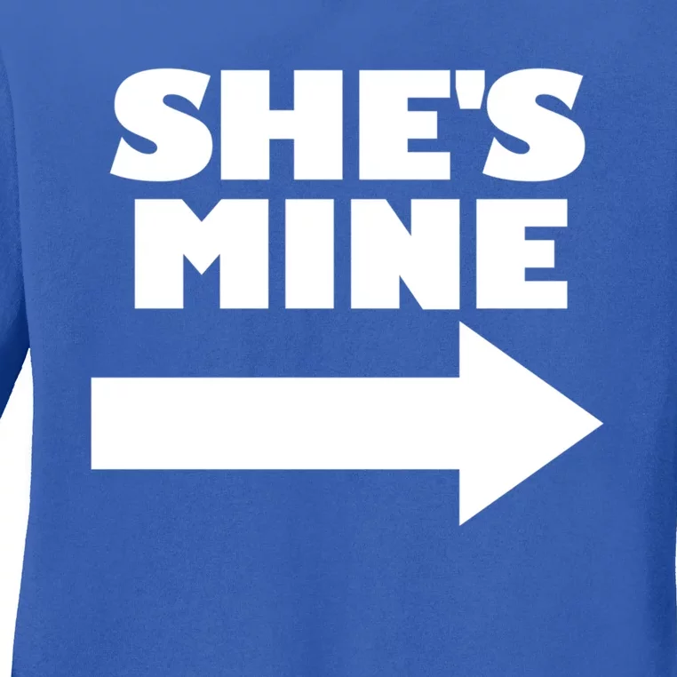 She's Mine Arrow Pointing Right Matching Couple She's Mine Funny Gift Ladies Long Sleeve Shirt