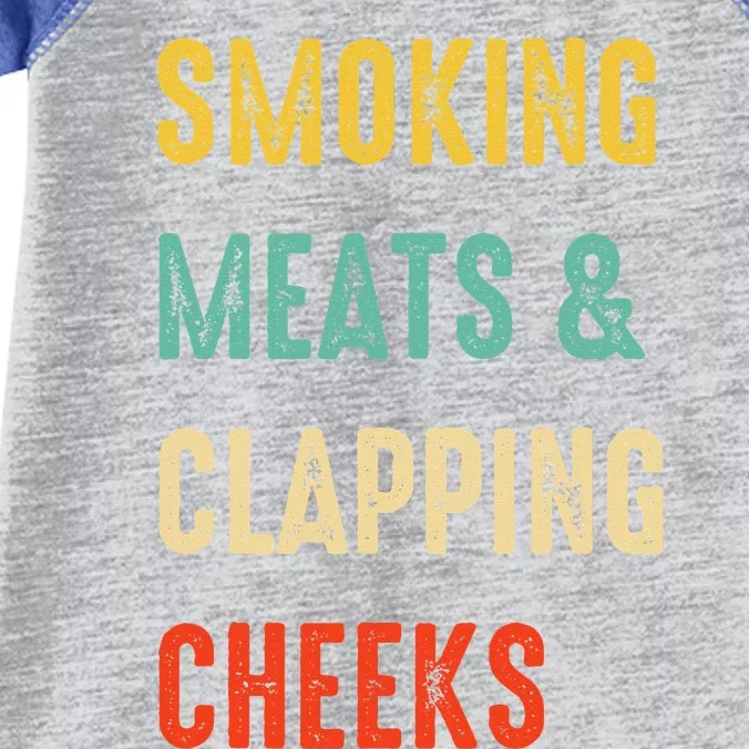 Smoking Meats And Clapping Cheeks Funny BBQ Meat Smoking Infant Baby Jersey Bodysuit