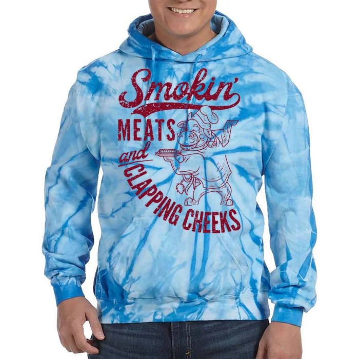 Smoking Meats And Clapping Cheeks Tie Dye Hoodie