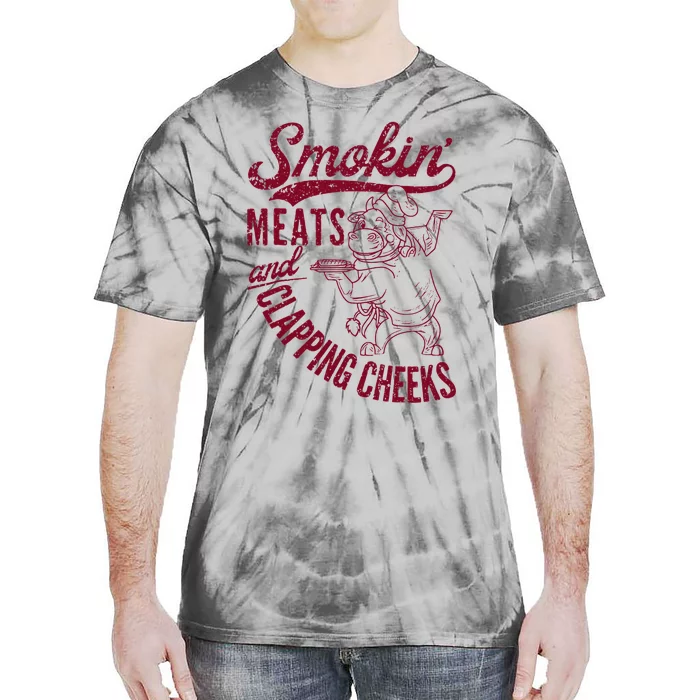 Smoking Meats And Clapping Cheeks Tie-Dye T-Shirt