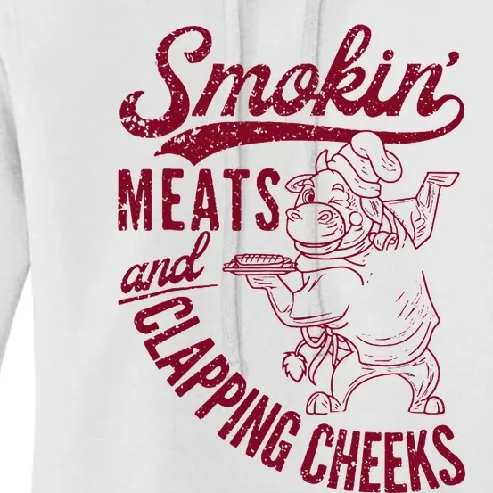 Smoking Meats And Clapping Cheeks Women's Pullover Hoodie