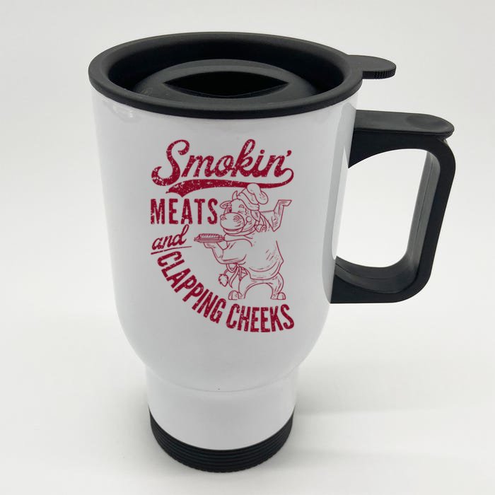 Smoking Meats And Clapping Cheeks Front & Back Stainless Steel Travel Mug