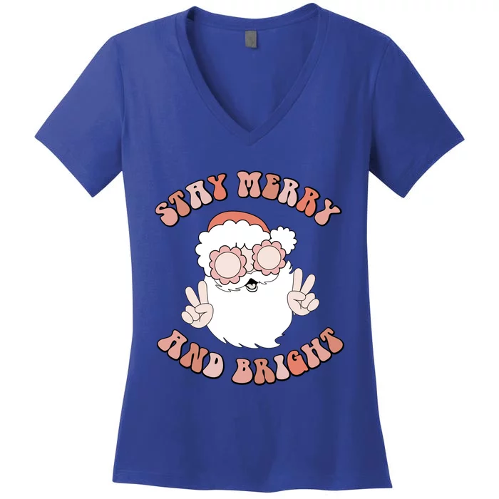 Stay Merry And Bright Groovy Christmas Holiday Santa Cute Gift Women's V-Neck T-Shirt