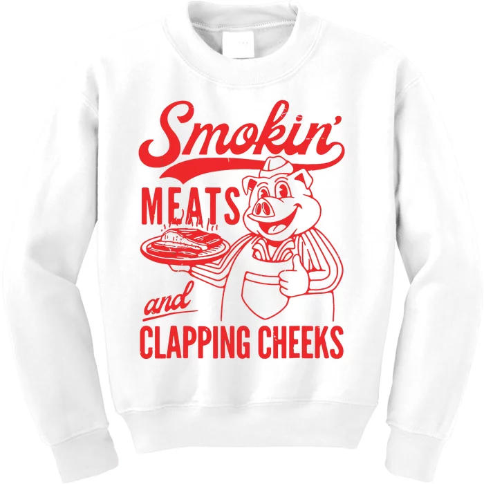 Smokin Meats And Clapping Cheeks Kids Sweatshirt