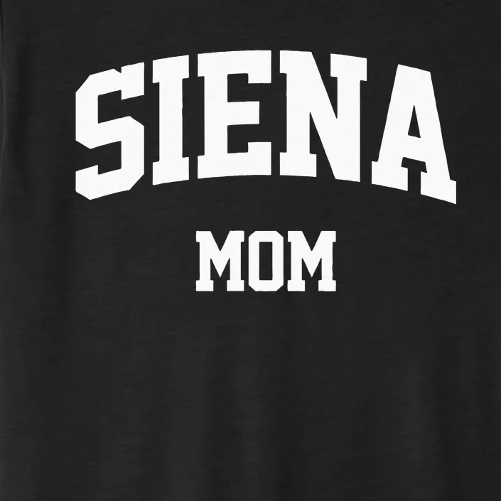 Siena Mom Arch College University Font ChromaSoft Performance T-Shirt