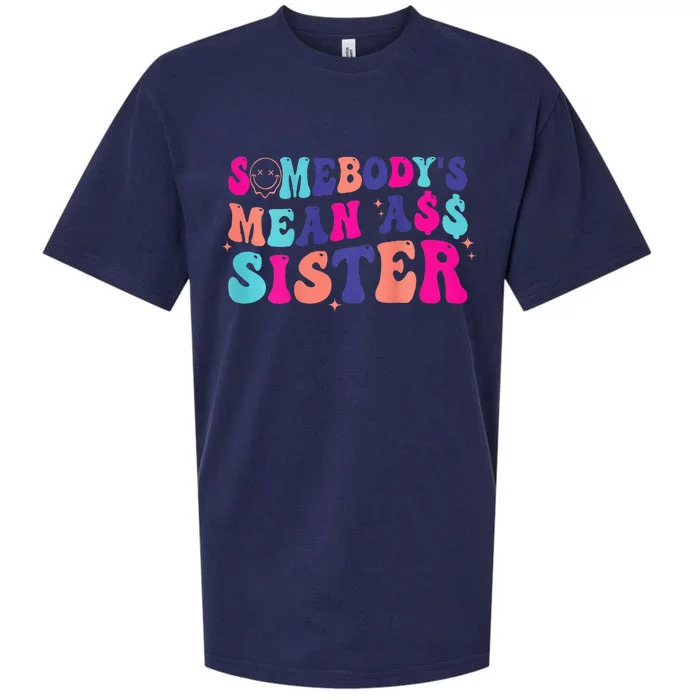 SomebodyS Mean Ass Sister Sueded Cloud Jersey T-Shirt