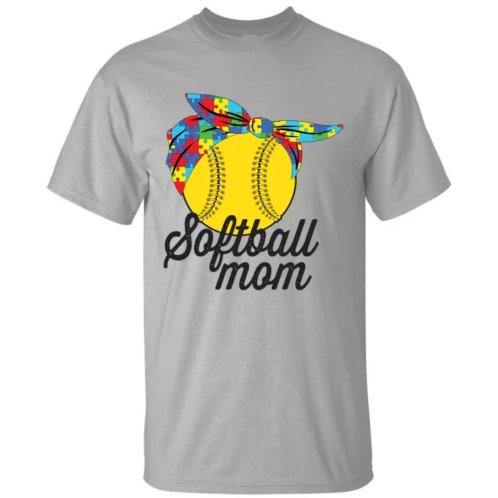 Softball Mom Autism Awareness Meaningful Gift Softball Autism Messy Bun Meaningf Tall T-Shirt