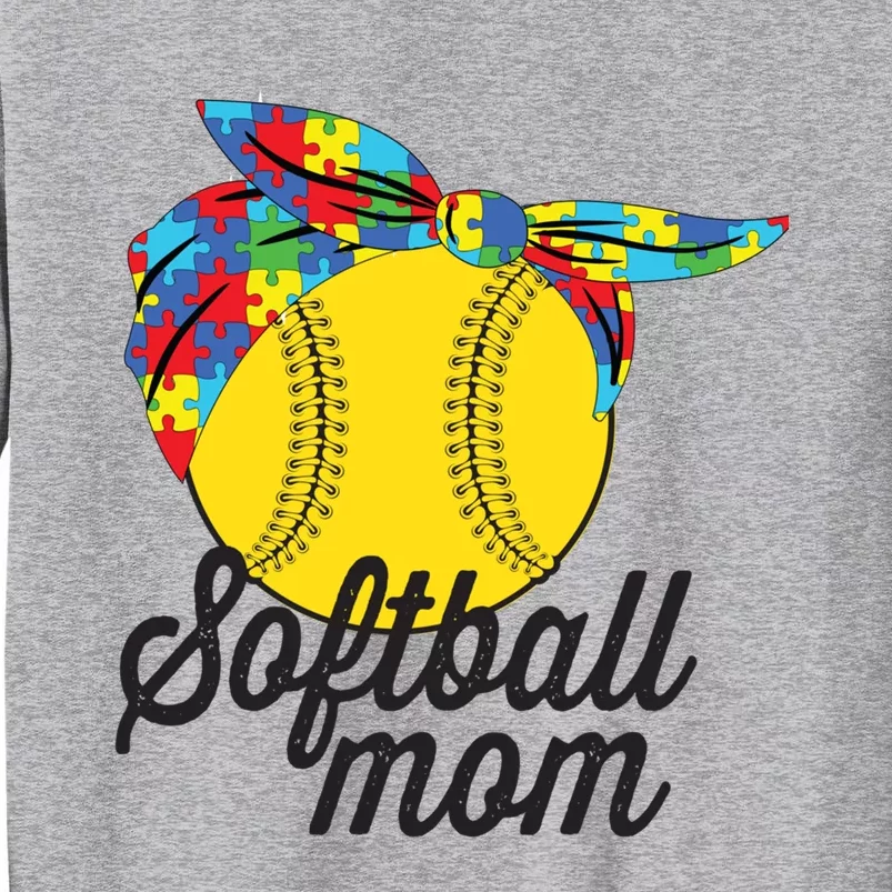 Softball Mom Autism Awareness Meaningful Gift Softball Autism Messy Bun Meaningf Tall Sweatshirt