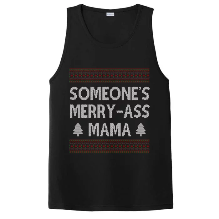 Somones Merry Ass Mama Funny Ugly Christmas Performance Tank