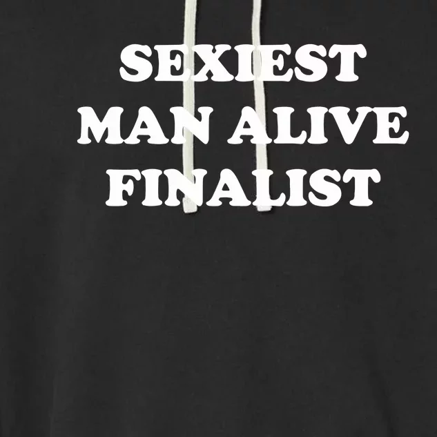 Sexiest Man Alive Finalist Garment-Dyed Fleece Hoodie