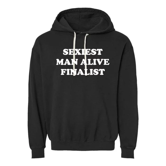 Sexiest Man Alive Finalist Garment-Dyed Fleece Hoodie