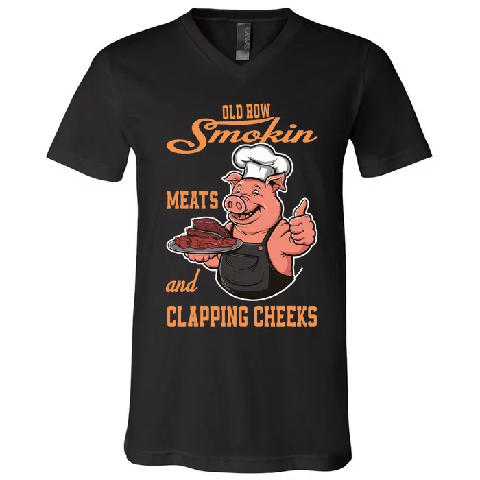 Smoking Meats And Clapping Cheeks Funny V-Neck T-Shirt