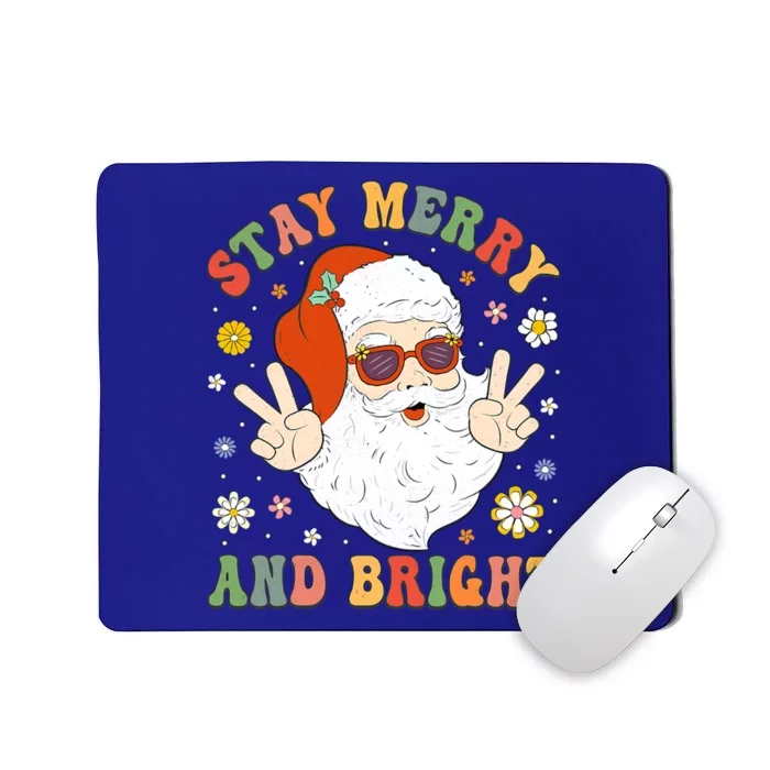 Stay Merry And Bright Groovy Christmas Hippie Santa Claus Cute Gift Mousepad