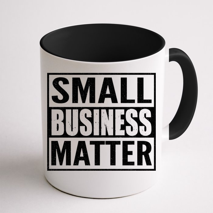 Small Business Matter Front & Back Coffee Mug