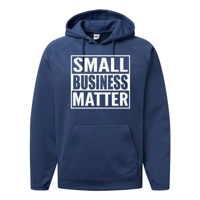 Small Business Matter Performance Fleece Hoodie