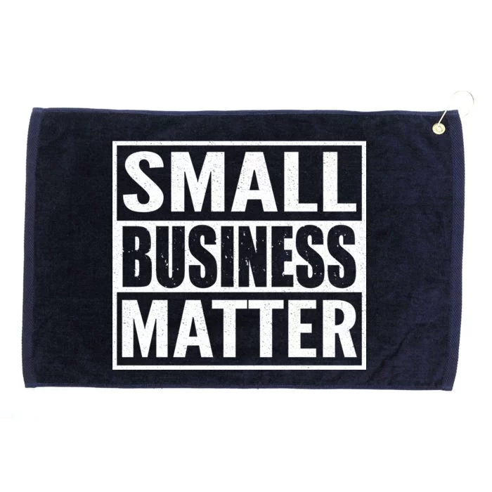 Small Business Matter Grommeted Golf Towel