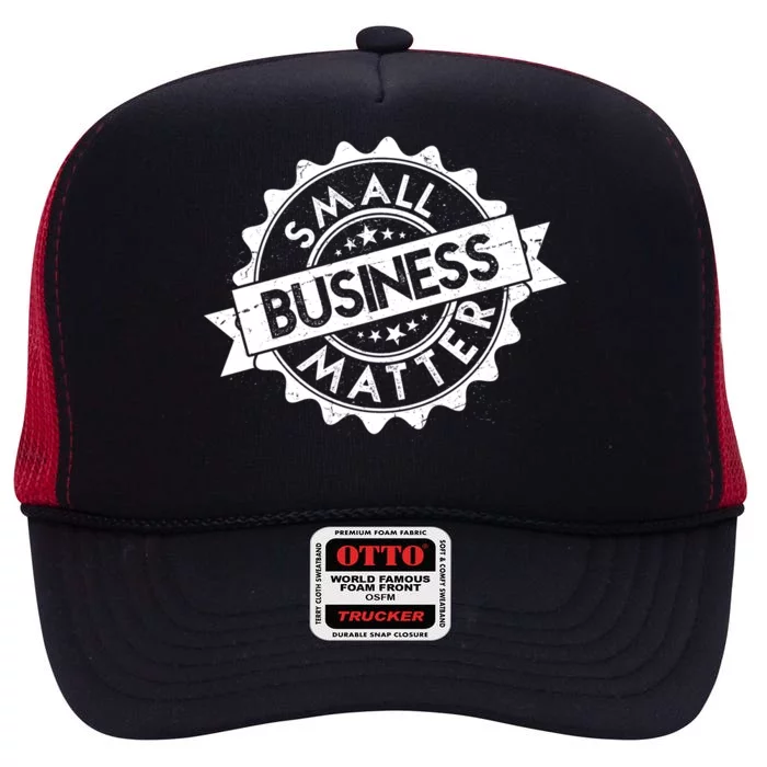 Small Business Matter Stamp Emblem High Crown Mesh Trucker Hat