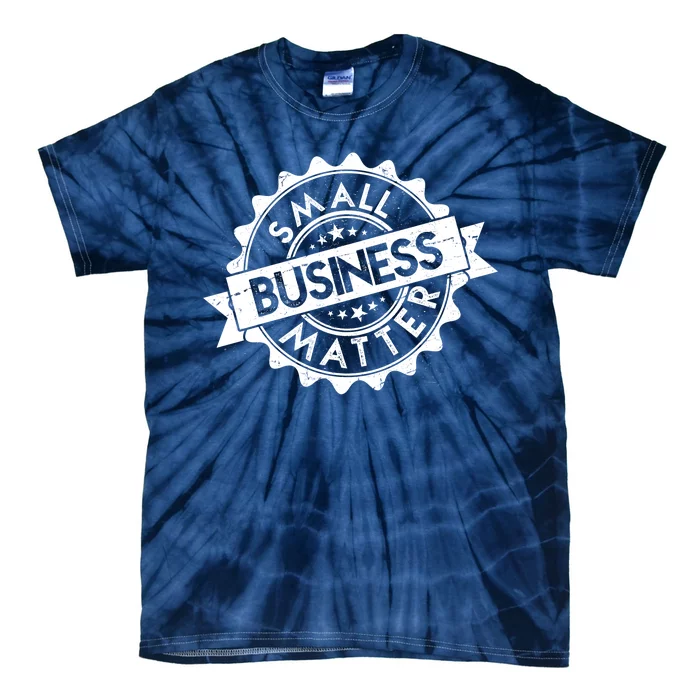 Small Business Matter Stamp Emblem Tie-Dye T-Shirt