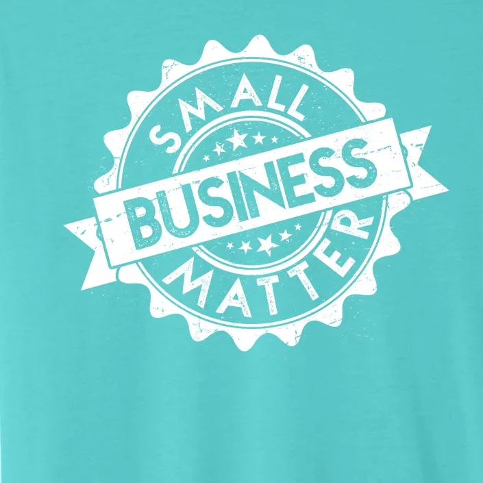 Small Business Matter Stamp Emblem ChromaSoft Performance T-Shirt