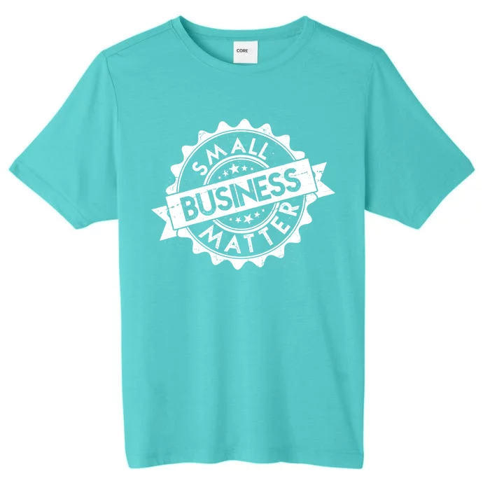 Small Business Matter Stamp Emblem ChromaSoft Performance T-Shirt