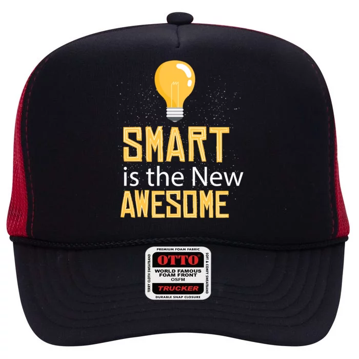 Smart Is Awesome High Crown Mesh Trucker Hat