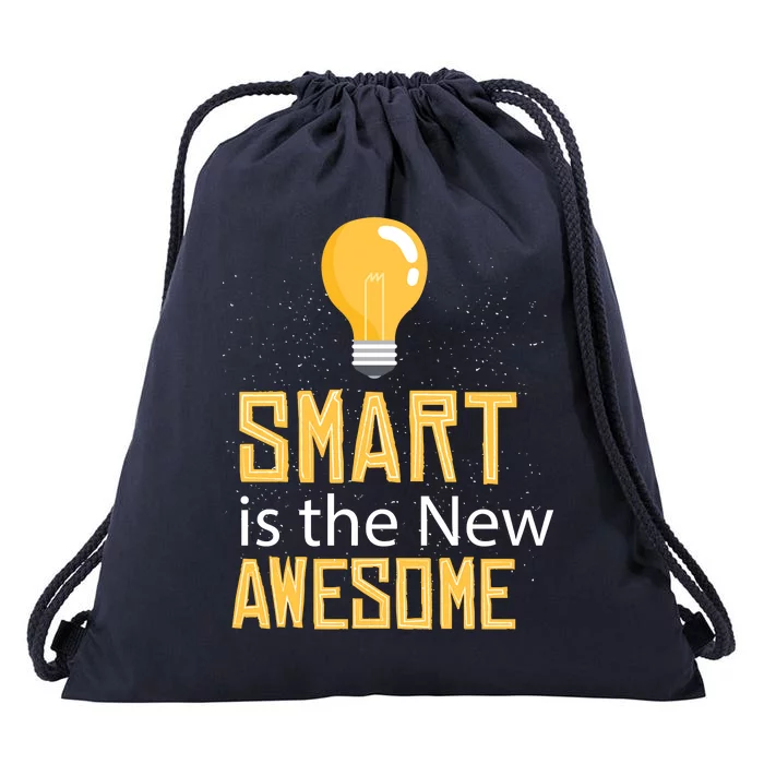 Smart Is Awesome Drawstring Bag