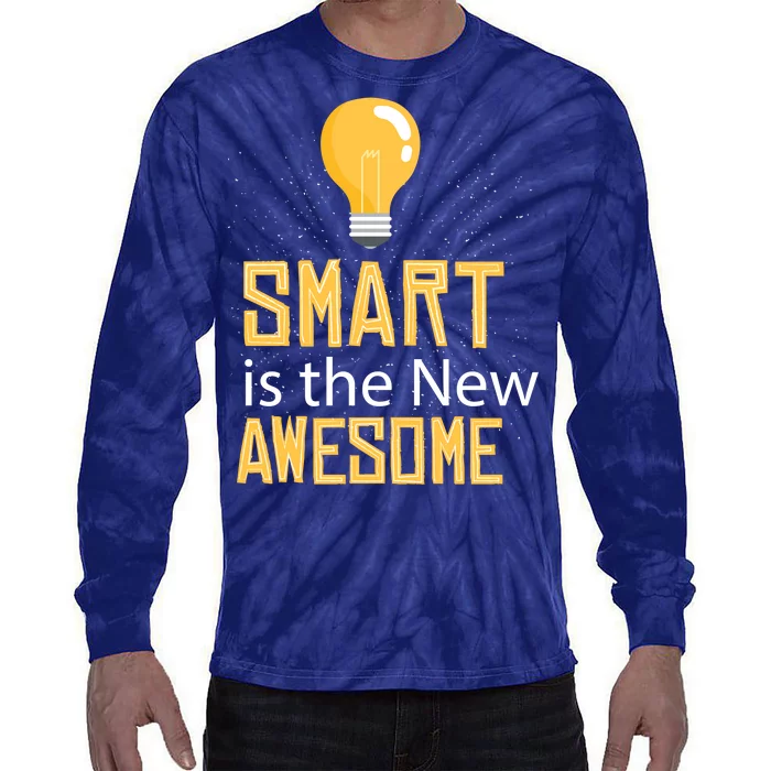 Smart Is Awesome Tie-Dye Long Sleeve Shirt