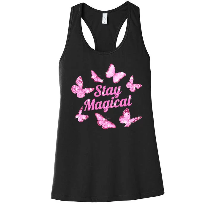 Stay Magical Butterfly Cute Gift Women's Racerback Tank