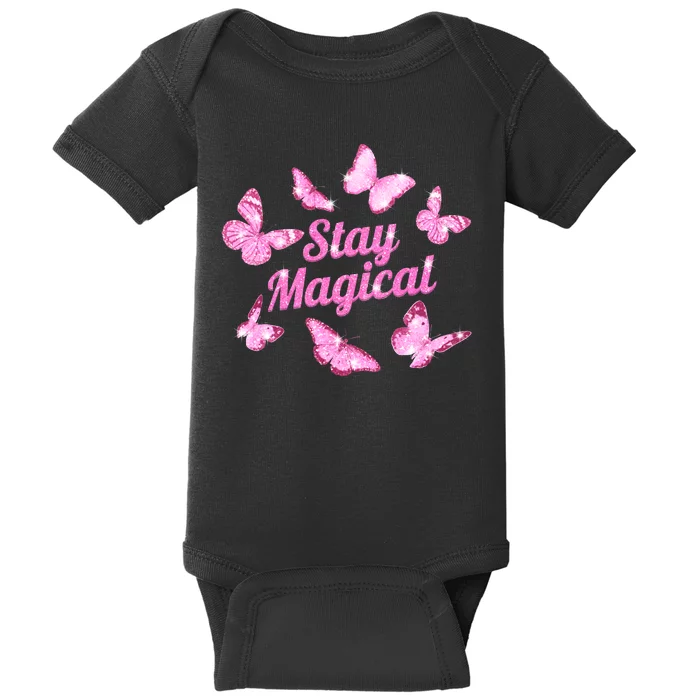 Stay Magical Butterfly Cute Gift Baby Bodysuit