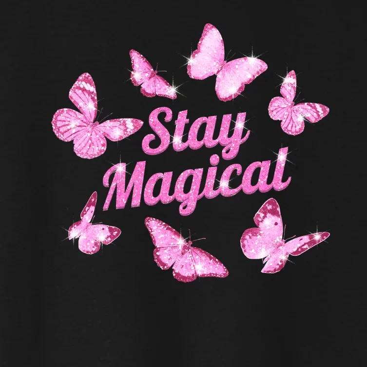 Stay Magical Butterfly Cute Gift Women's Crop Top Tee