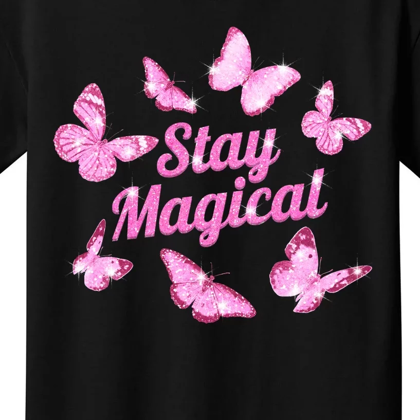 Stay Magical Butterfly Cute Gift Kids T-Shirt