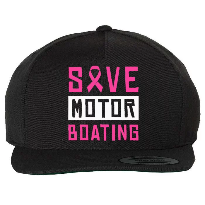 Save Motor Boating Fighting Breast Cancer Wool Snapback Cap