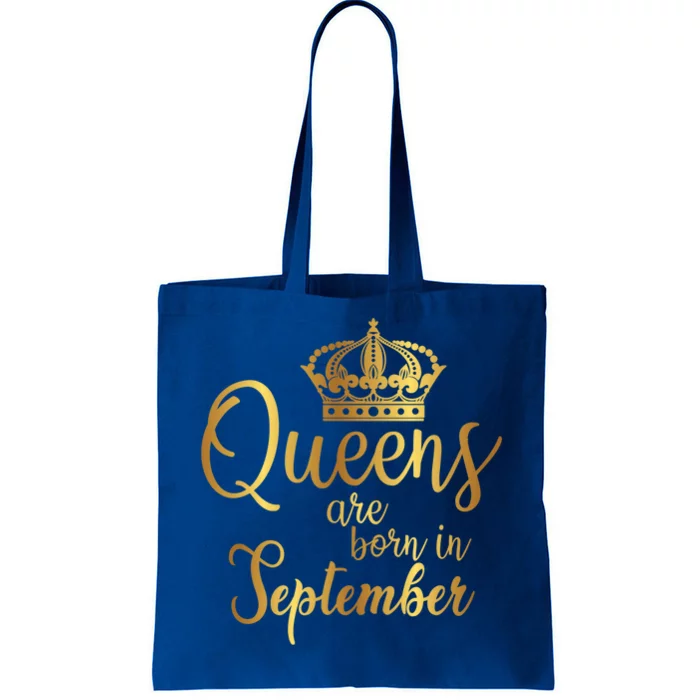 September Month Bday Graphic Queens Are Born In September Gift Tote Bag